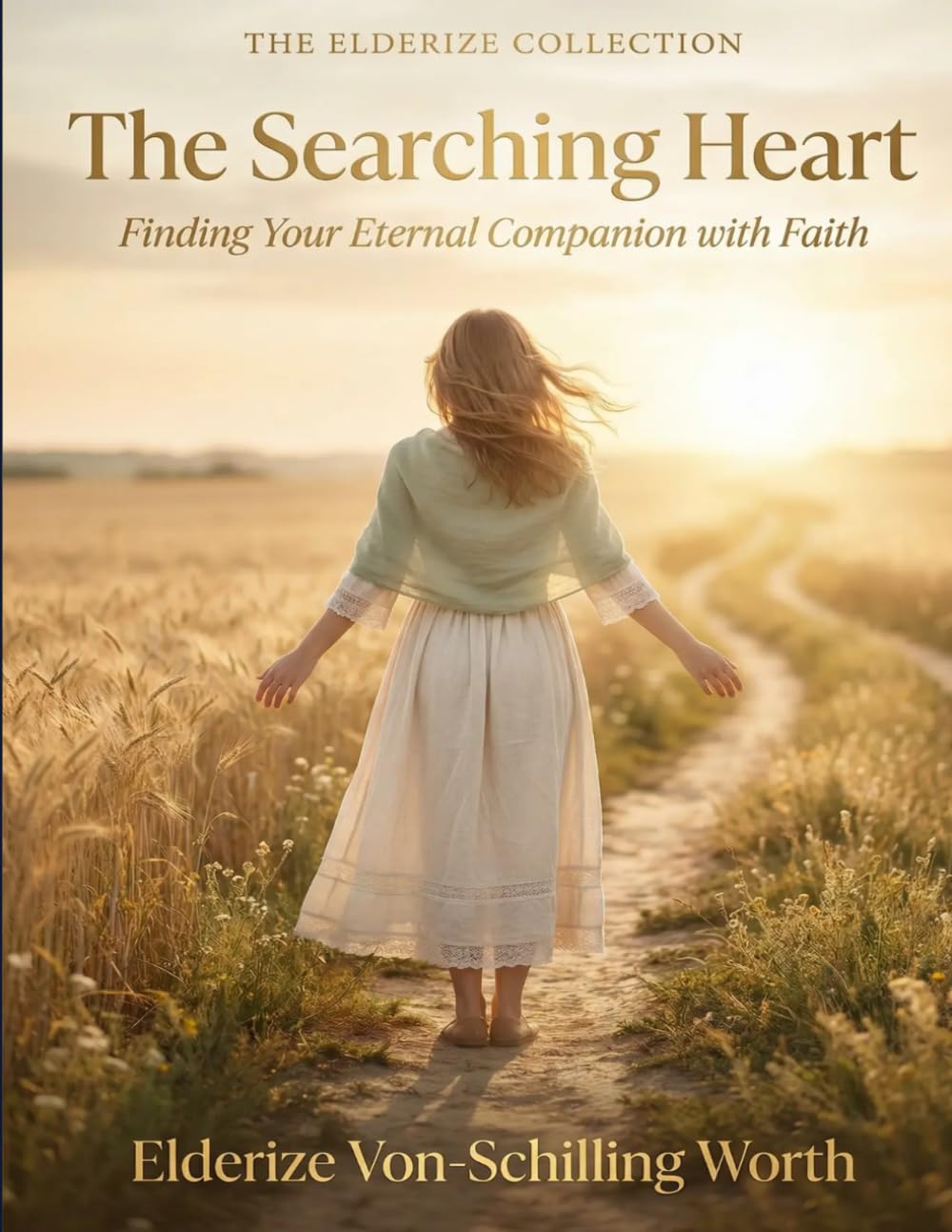 The Searching Heart: Finding Love, Faith, and Purpose in the Waiting
