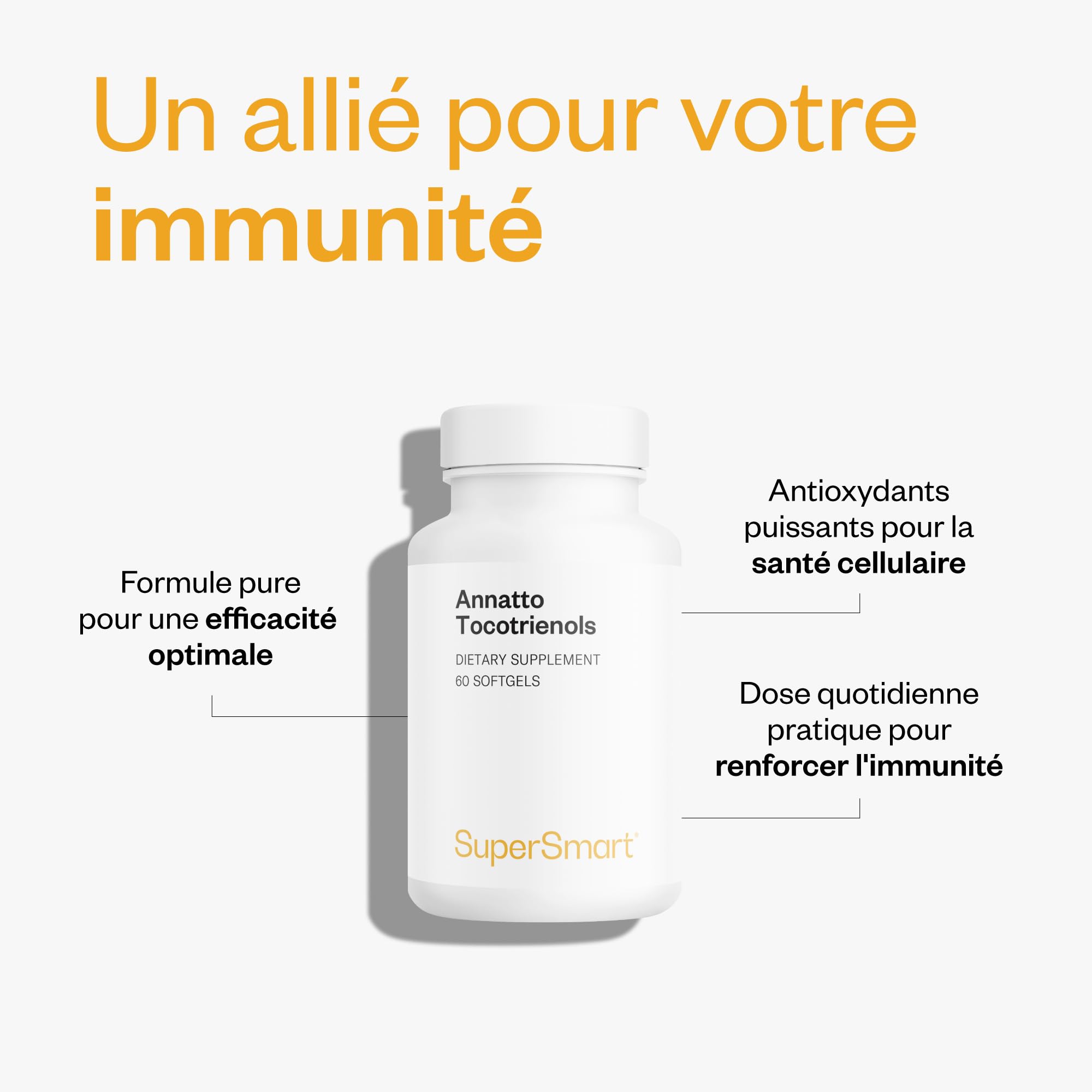 Annatto Tocotrienols - La Plus Grande Source Naturelle de Vitamine E - Contribue à la Protection de Toutes les Cellules Contre le Stress Oxydatif - Sans OGM - Sans Gluten - Supersmart