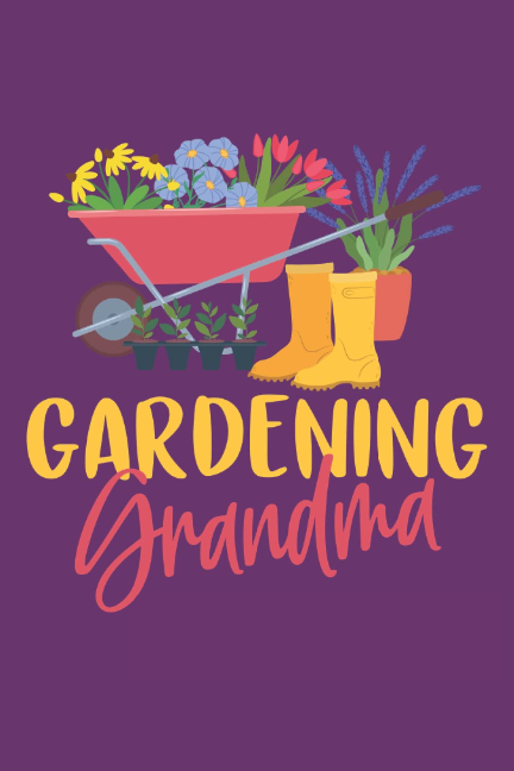 2022 Vintage Gardening Grandma Planner: A Stylish Planner for Gardeners (Vintage Gardening Grandma Gifts)