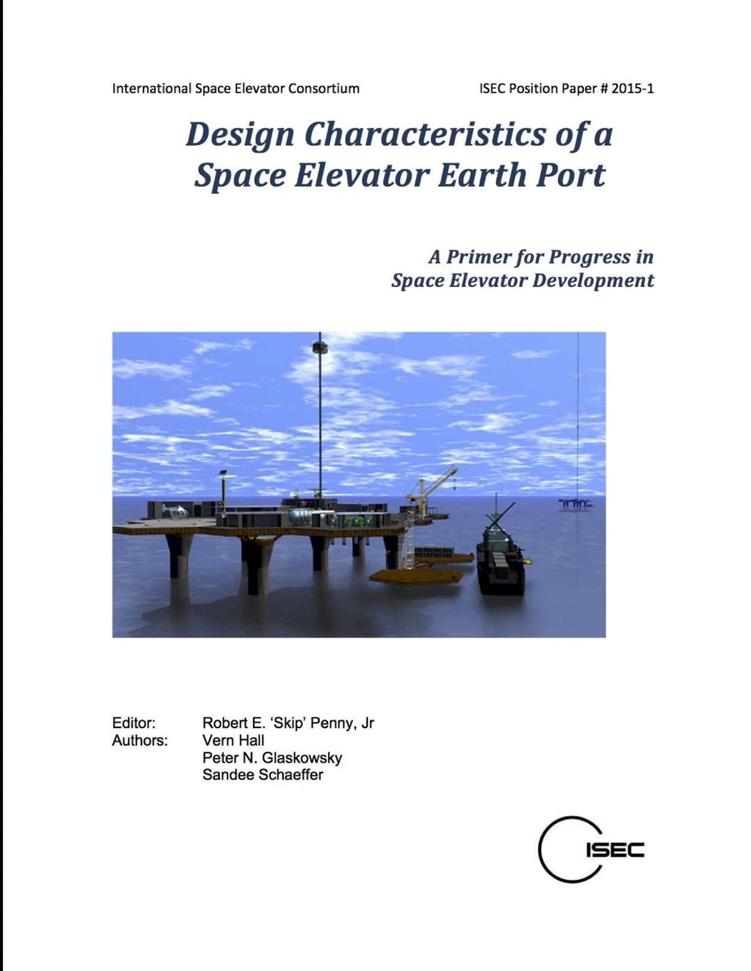 Design Characteristics of a Space Elevator Earth Port