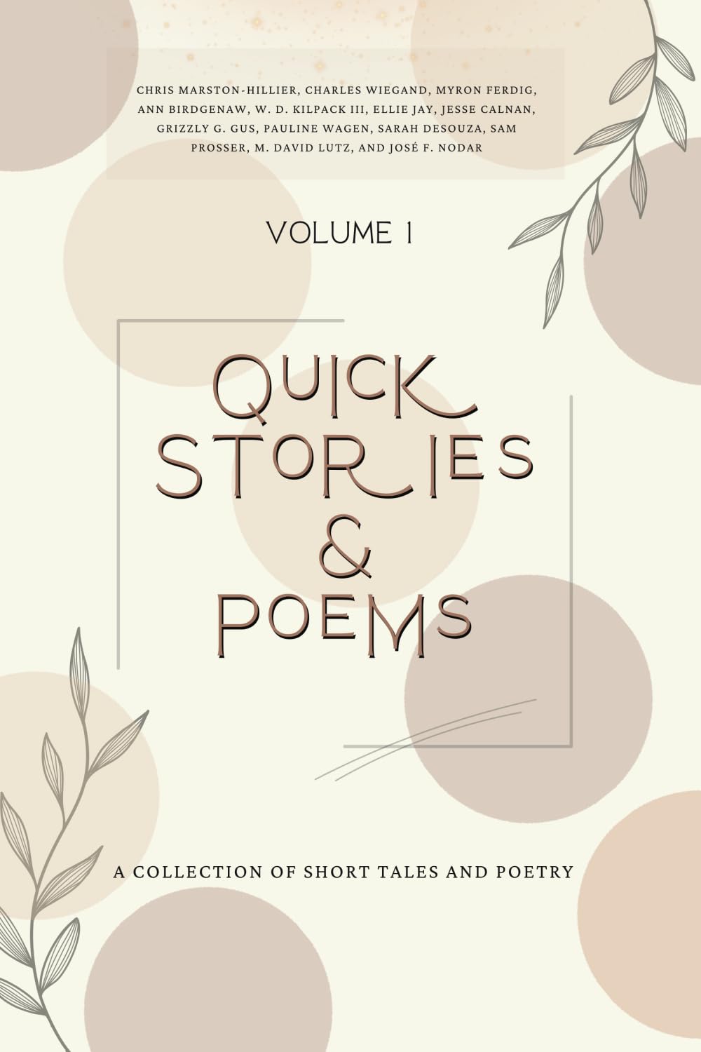 Quick Stories and Poems Vol. 1