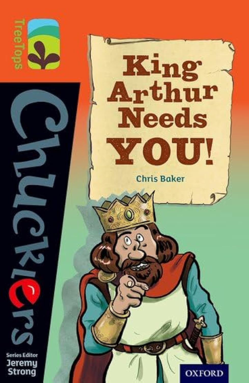 Chris Baker Unisex Multicolor Oxford Reading Tree Treetops Chucklers: Level 13: King Arthur