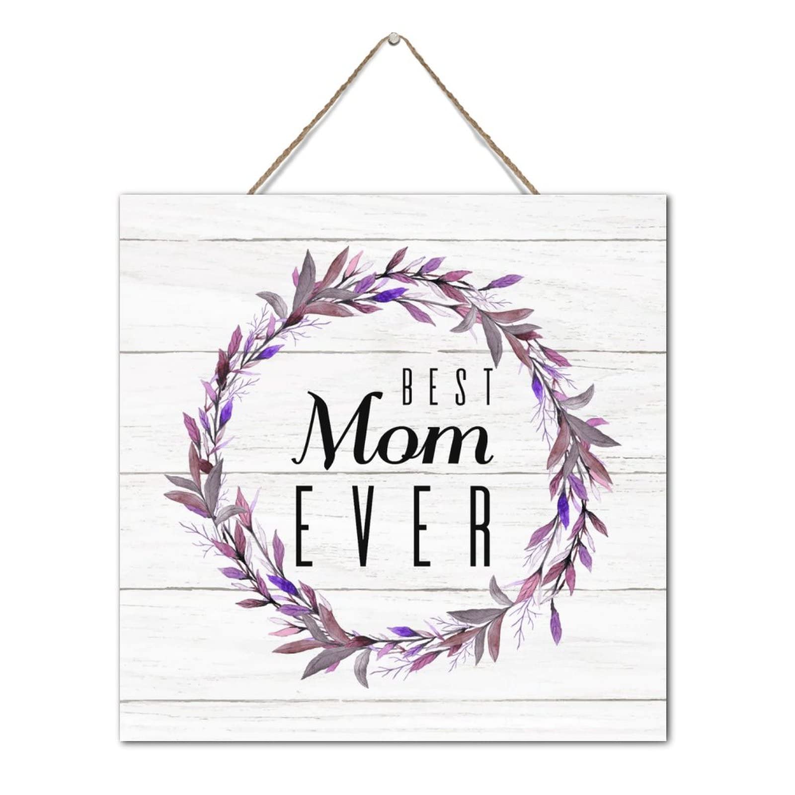 Plaque murale en bois Best Mom Ever : le cadeau déco idéal pour la fête des mères