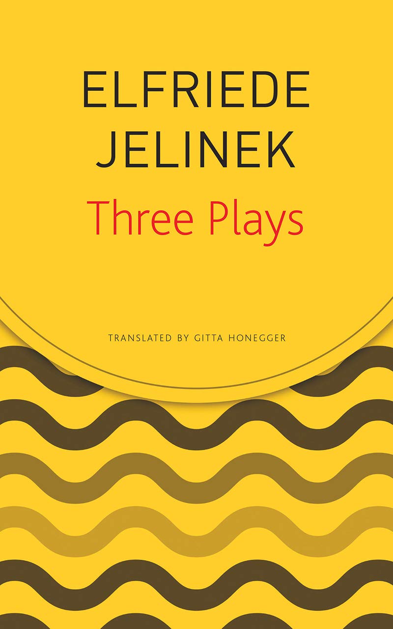 Three Plays – Rechnitz, The Merchant’s Contracts, Charges (The Supplicants) (The German List)