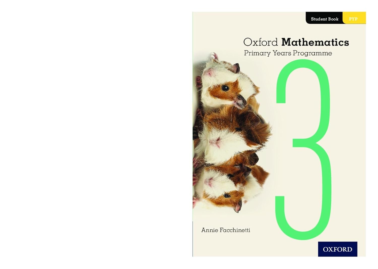 Oxford Mathematics Primary Years Programme Student Book 3