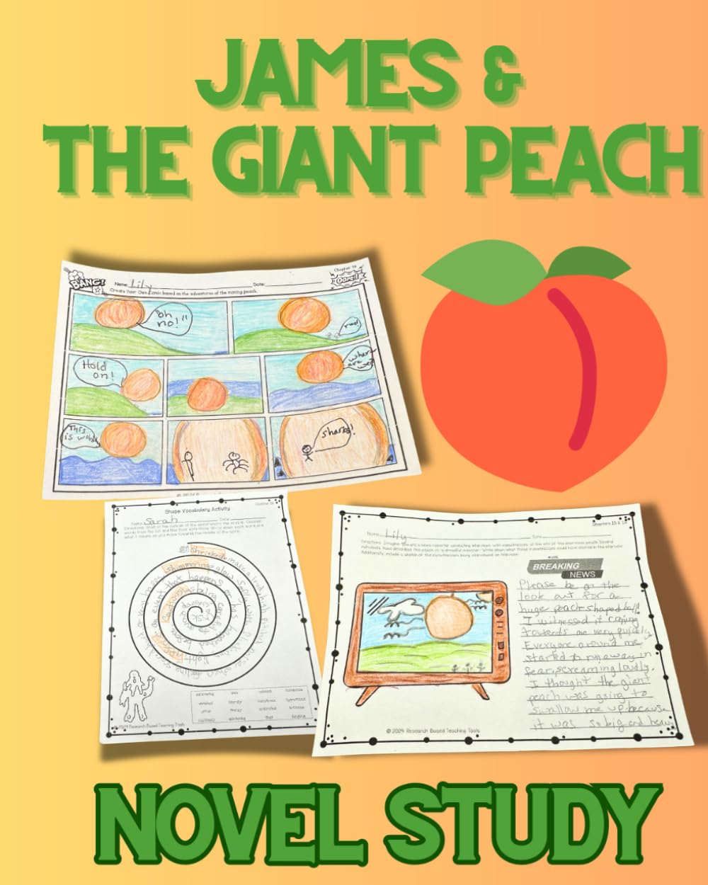 James and the Giant Peach: STEM-Focused Novel Study with Comprehensive Lesson Plans & Activities: Integrate STEM Learning with Engaging Lessons and Hands-On Activities for a Comprehensive Study