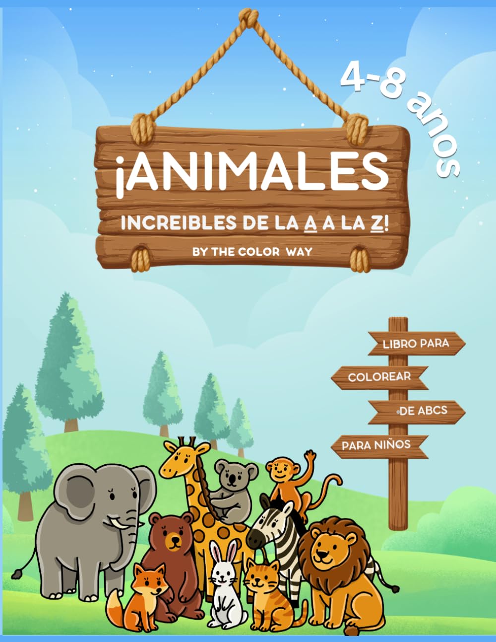 Animales Increíbles de la A a la Z: Libro de colorear animales y trazar sus nombres (alfabeto) para niños