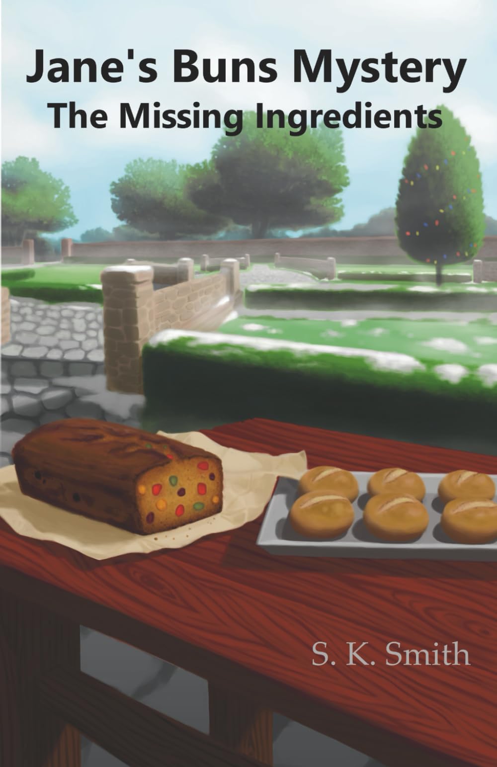 The Missing Ingredients: Jane’s Buns Mystery - Book 1