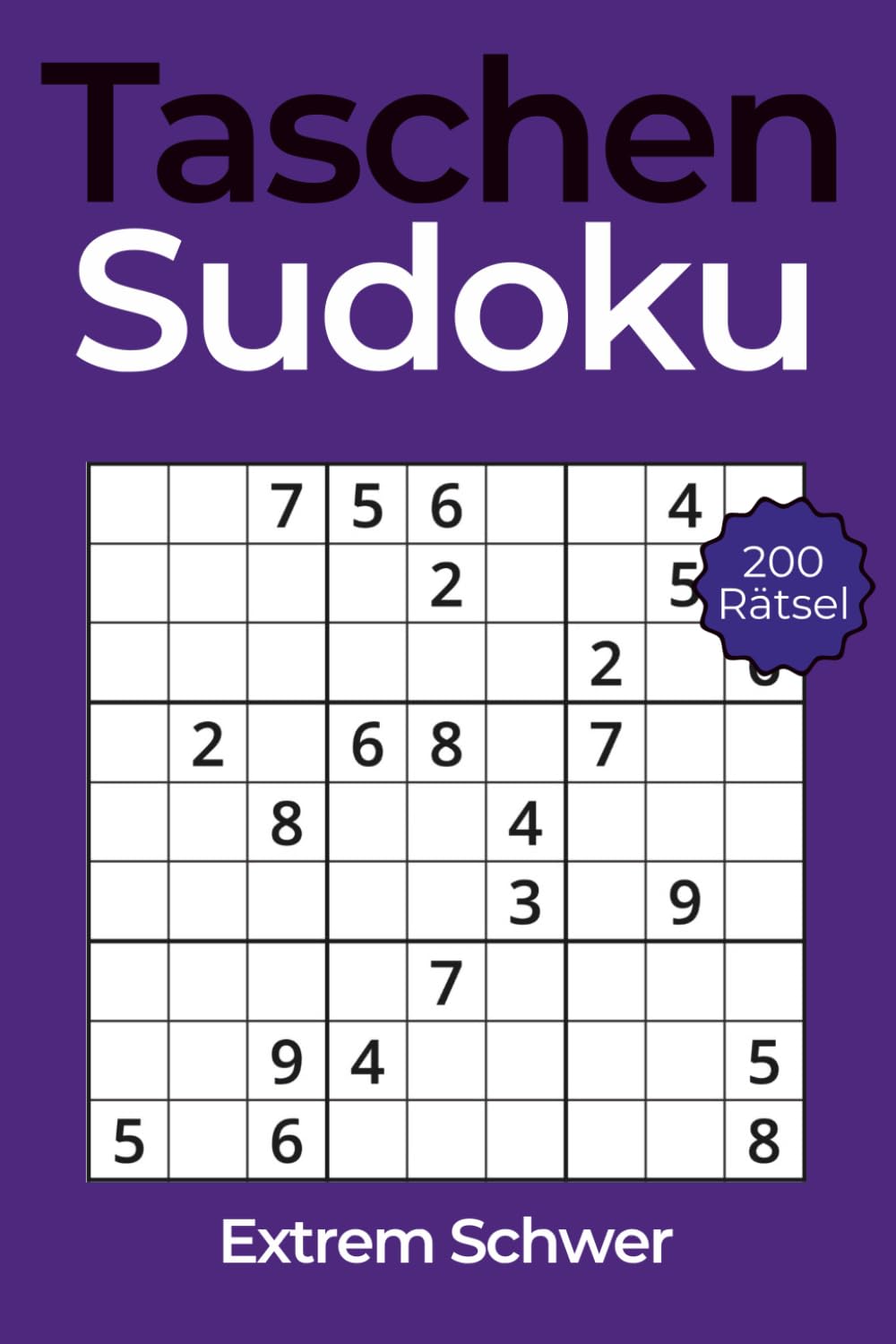 Taschen Sudoku – Kleines Rätselbuch für Erwachsene im A6-Format: 200 klassische Sudokus im Mini-Format – ideal für unterwegs. Schwierigkeitsgrad: Extrem (Taschen Sudoku – A6 Format Rätselbucher)