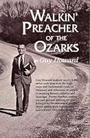 Walkin' Preacher of the Ozarks B0017ZCLFO Book Cover