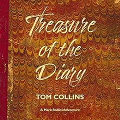 Treasure of the Diary Audiobook By Tom Collins cover art