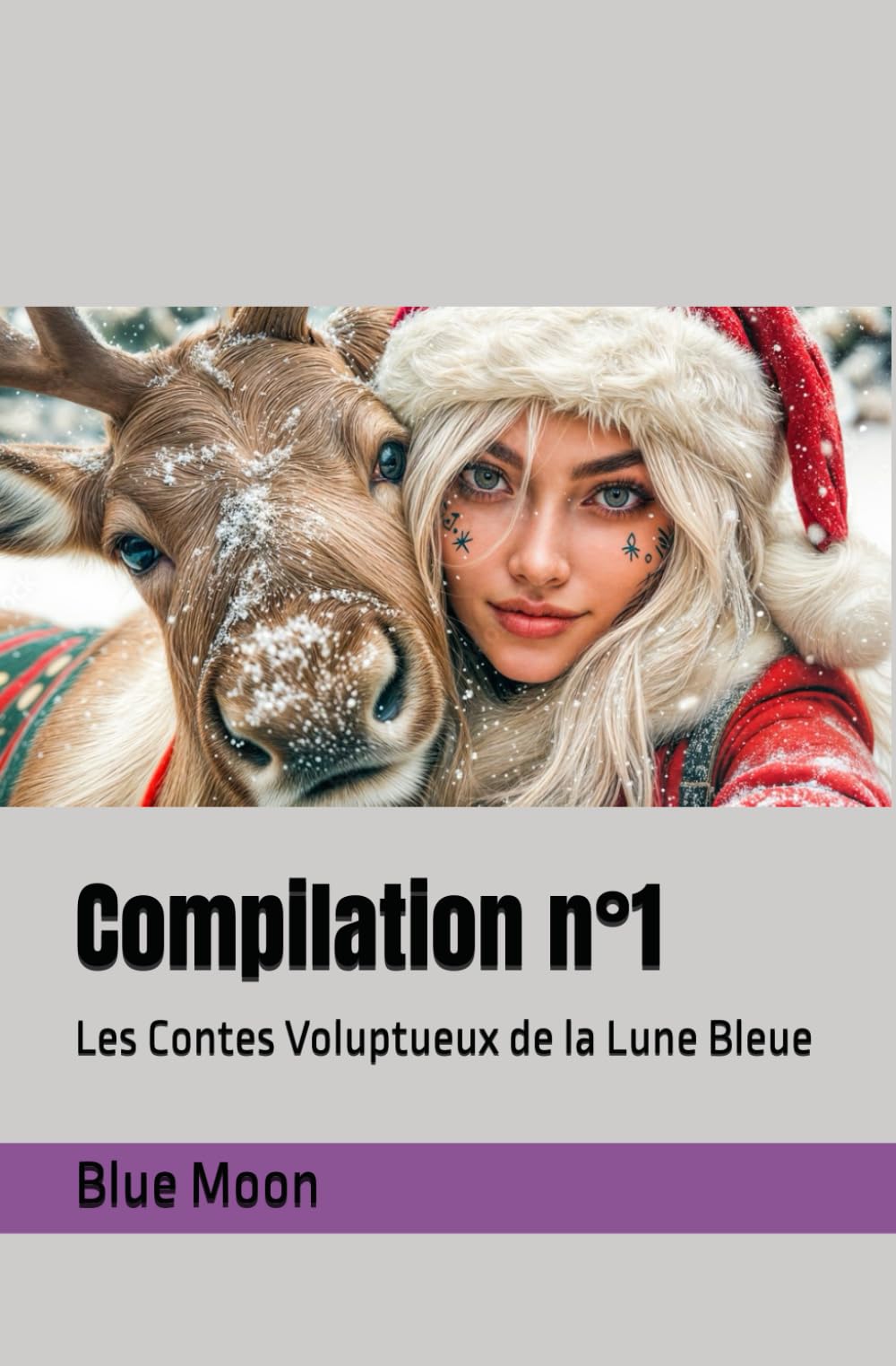 Compilation n°1: Les Contes Voluptueux de la Lune Bleue