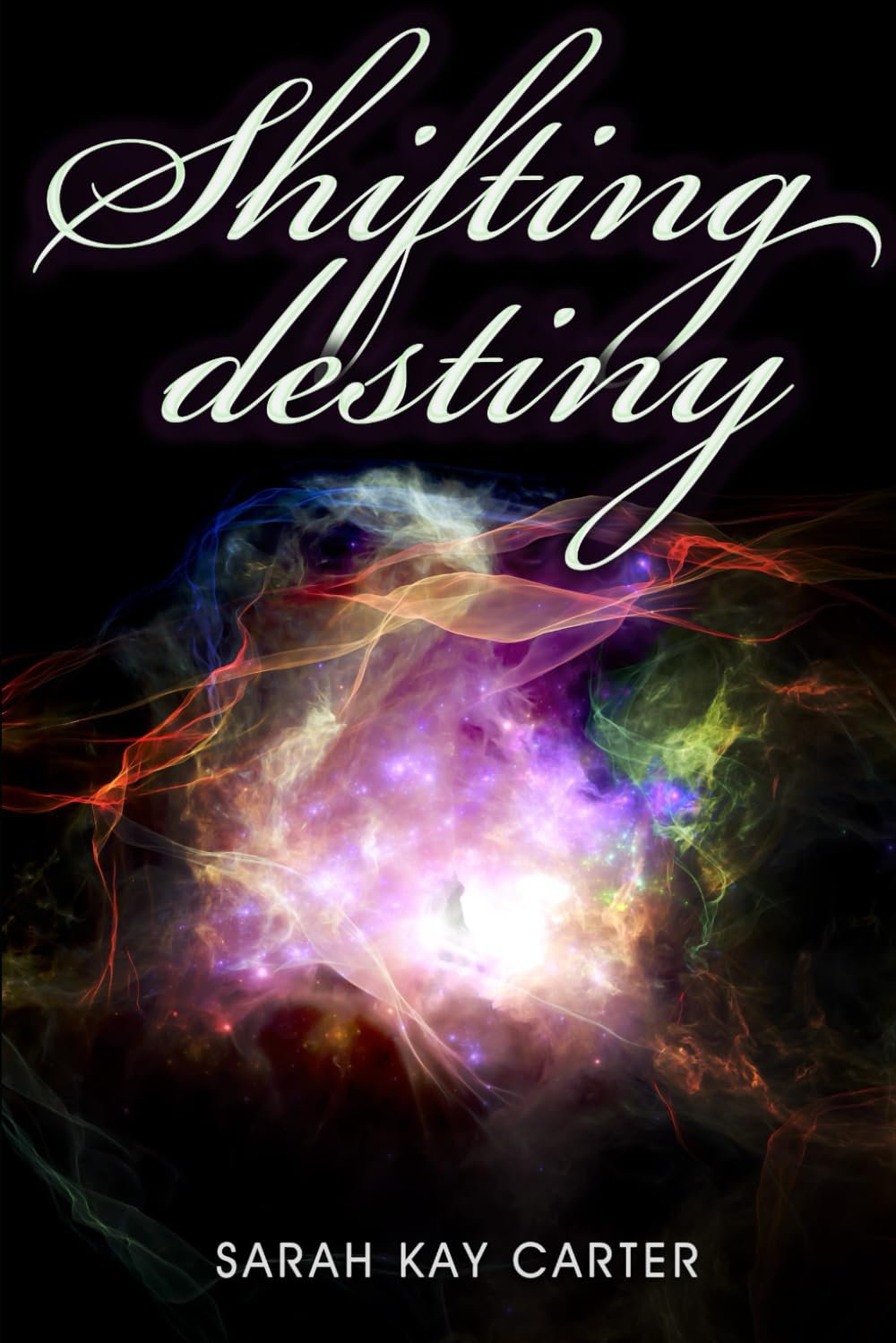 Shifting Destiny (The Neturu Chronicles)
