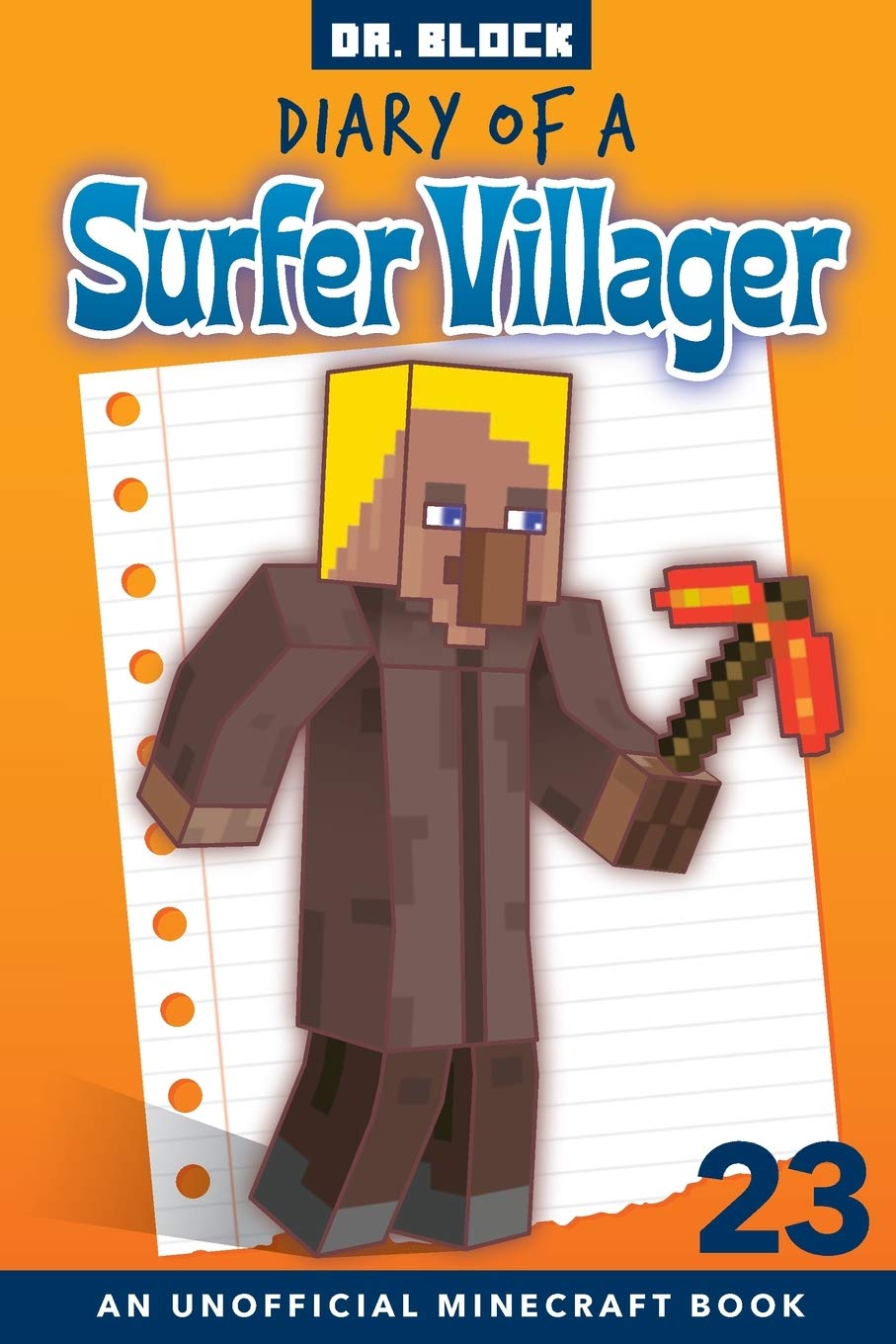 Diary of a Surfer Villager, Book 23: (an unofficial Minecraft book)