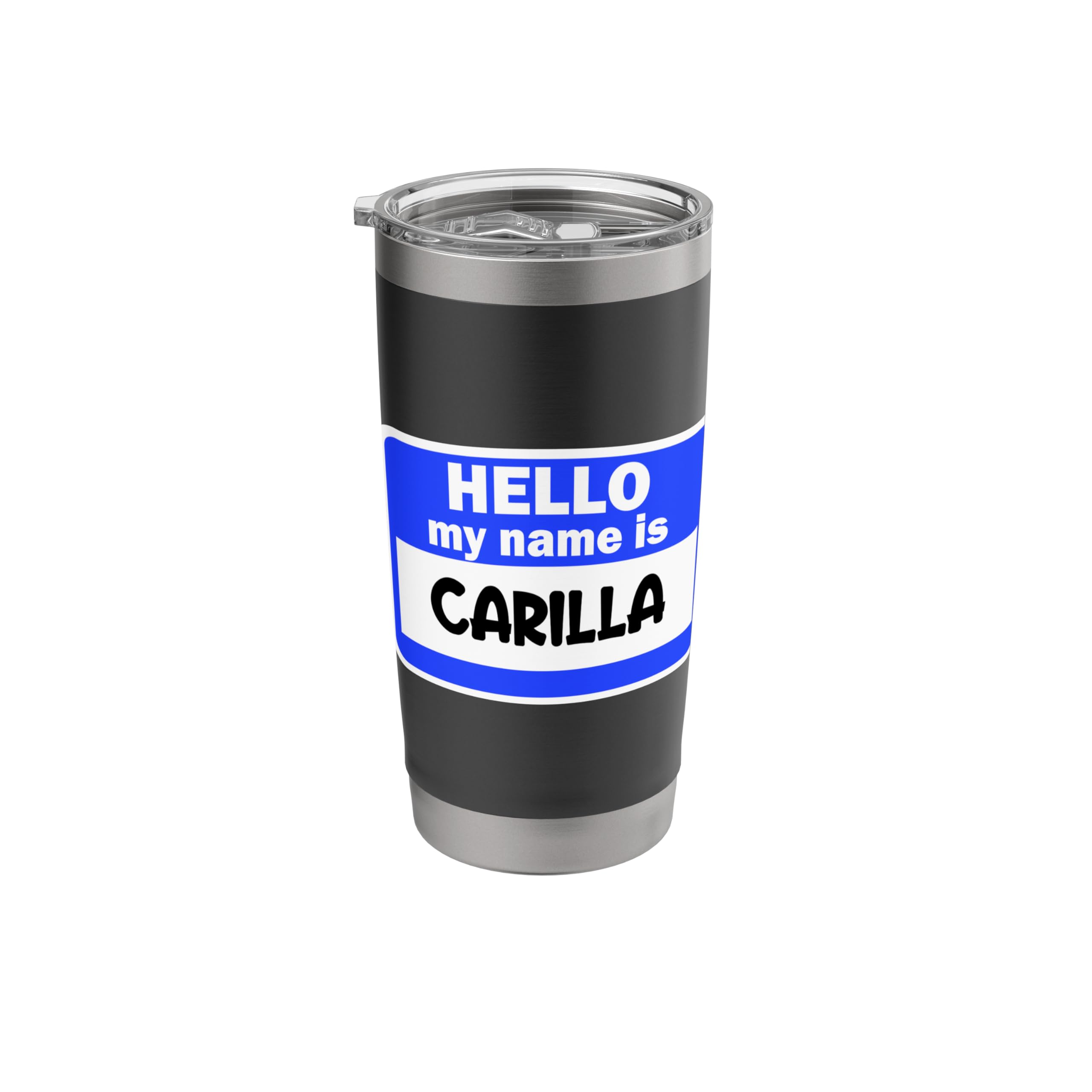 Funny Hi Hello My Name Is Carilla On Nametag Introduction Stainless Steel Insulated Tumbler