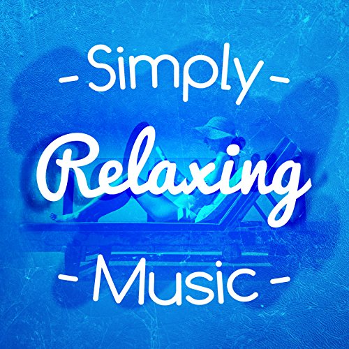 Simply Relaxing Music de Relax & Relaxing Music en Amazon Music Unlimited