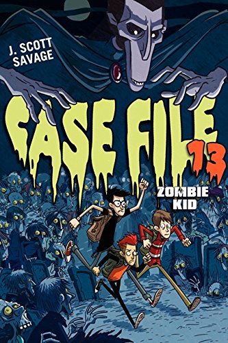Case File 13: Zombie Kid: A Great Fall and Halloween Read for Kids