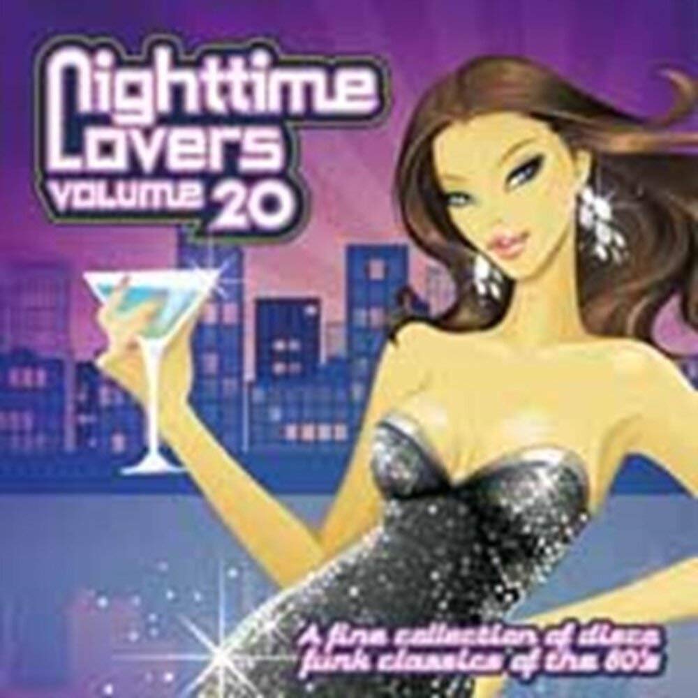 Nighttime Lovers - A fine selection of disco funk classics of the 80 s · Vol. 20