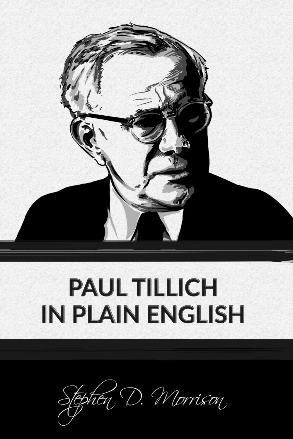 Paul Tillich in Plain English (Plain English Series)