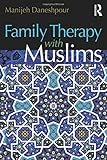 Family Therapy with Muslims