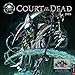 Court of the Dead 2018 Deluxe Wall Calendar