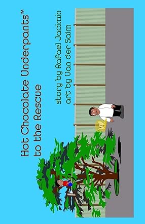 Hot Chocolate Underpants to the Rescue