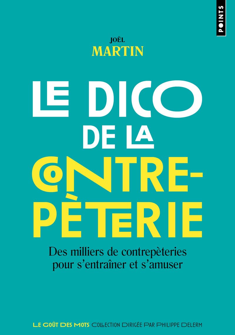 Ce Qui Compte Cest La Bible Contrepeterie Amazon.fr - Le Dico de la contrepèterie: Des milliers de contrepèteries  pour s'entraîner et s'amuser - Martin, Joël - Livres