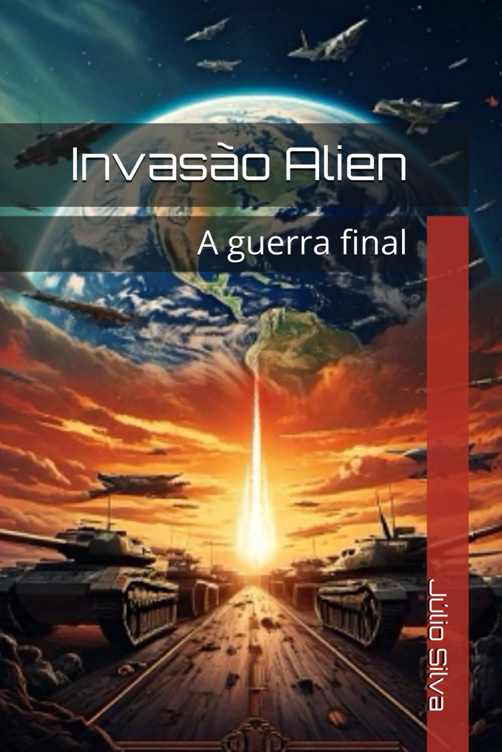 Invasão Alien: A guerra final