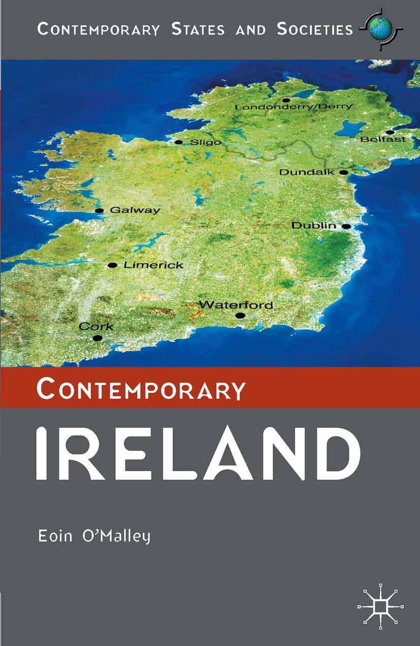 Contemporary Ireland: 35 (Contemporary States and Societies)