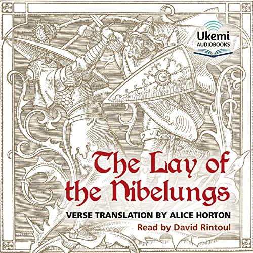 The Lay of the Nibelungs by Alice Horton - translator episode artwork