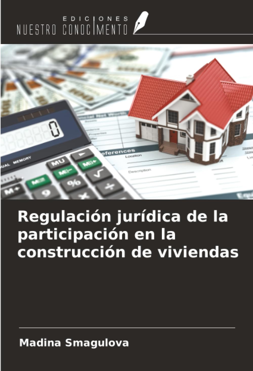 Regulación jurídica de la participación en la construcción de viviendas