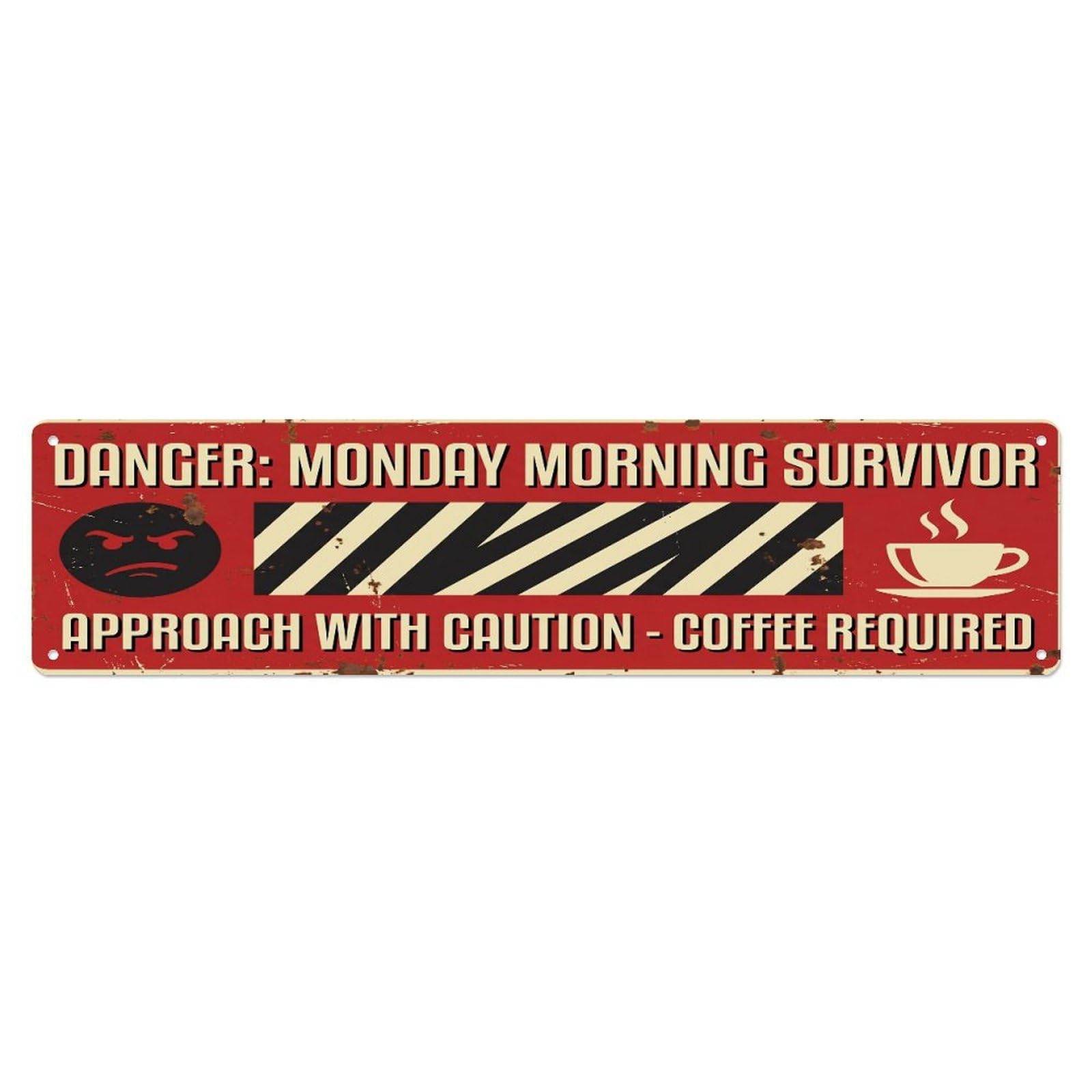 Fqcyn Style Metal Tin Sign Vintage Funny Danger Monday Morning Survivor Warning
