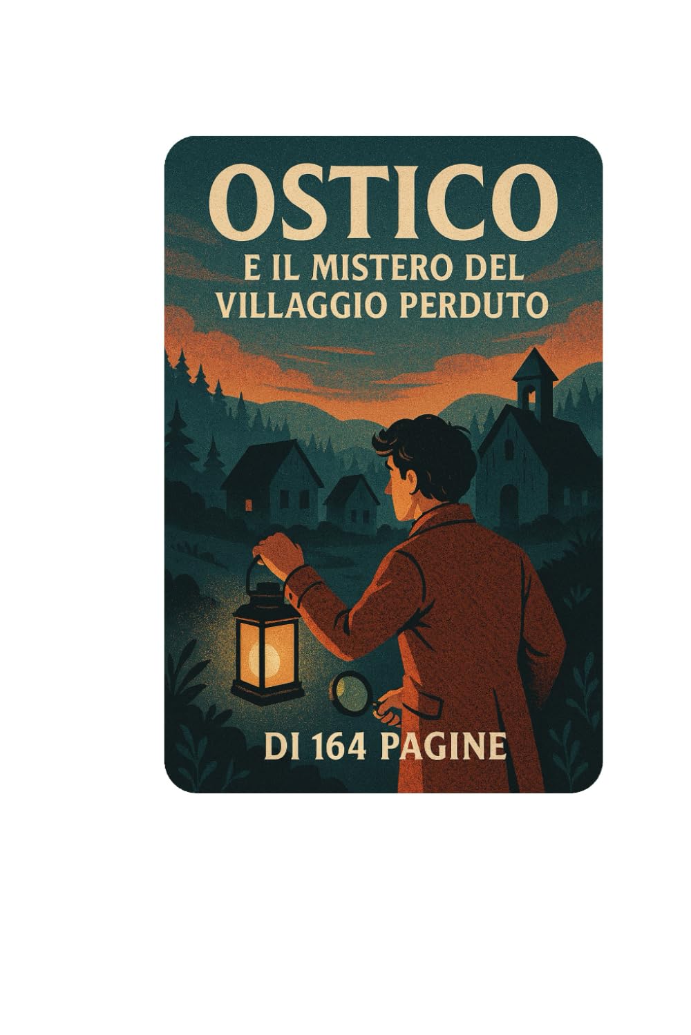 Ostico e il villaggio perduto: Spiriti maligni