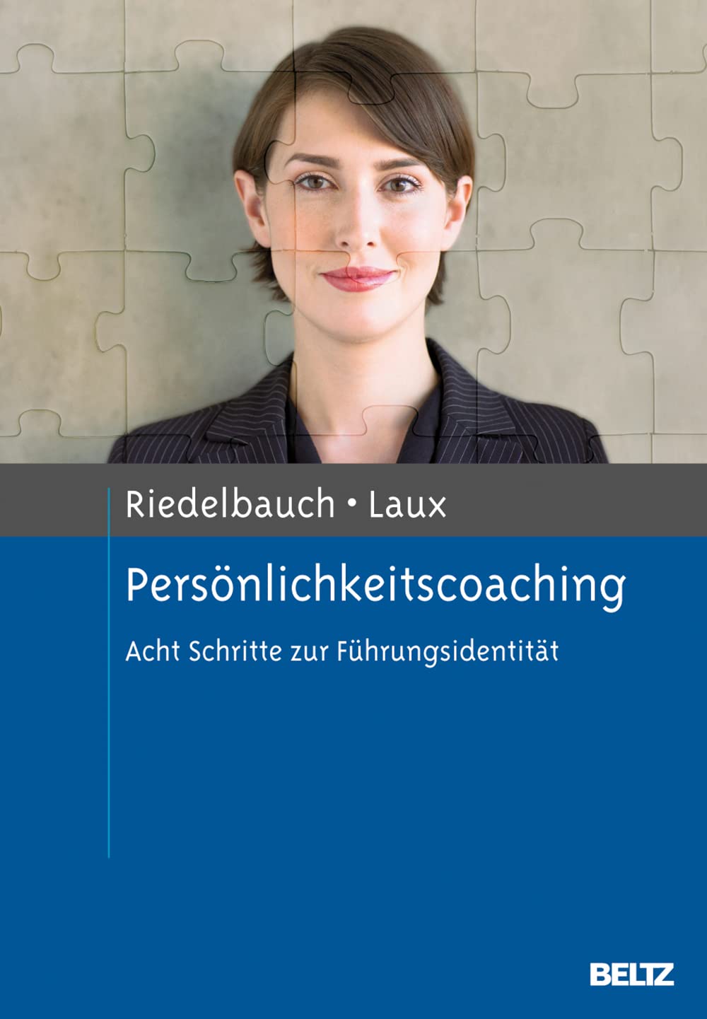 Persönlichkeitscoaching: Acht Schritte zur Führungsidentität