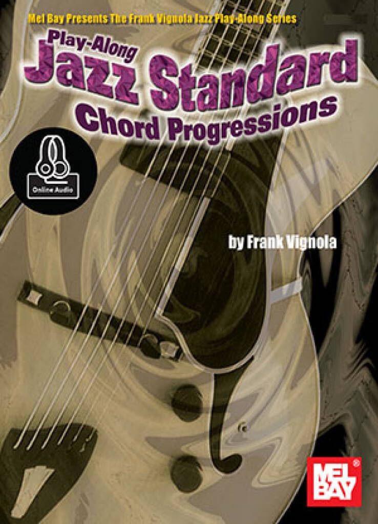 Play-Along Jazz Standard Chord Progressions: With Online Audio