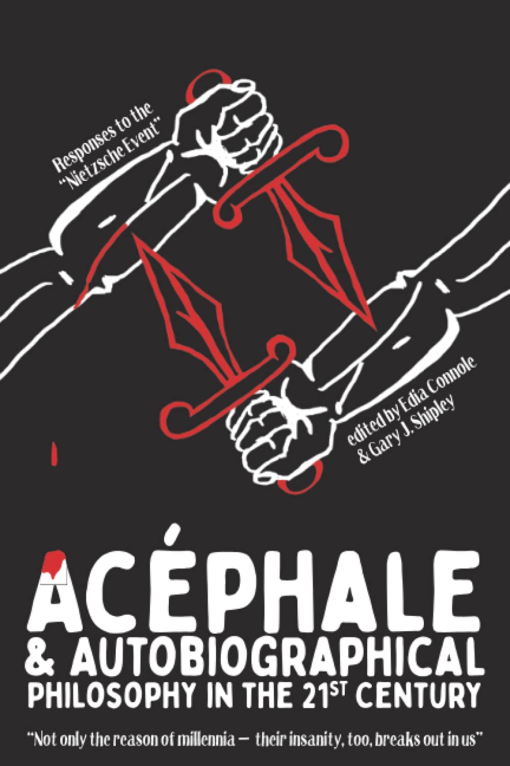Acéphale and Autobiographical Philosophy in the 21st Century: Responses to the “Nietzsche event”