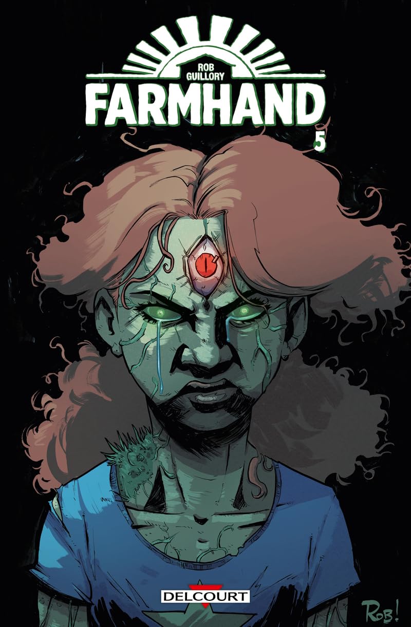 Farmhand,05 -  Guillory - Delcourt - cartonné - Comics