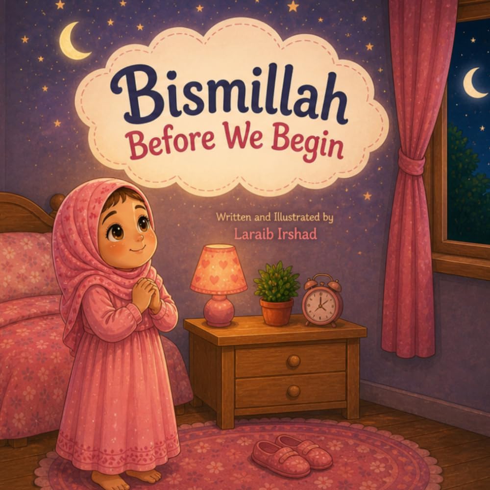 Bismillah Before We Begin