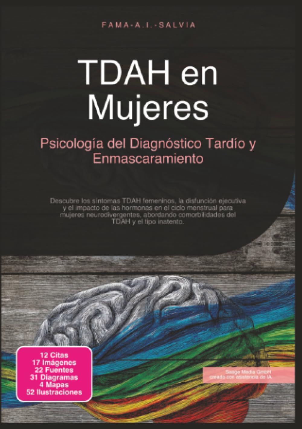 TDAH en Mujeres: Psicología del Diagnóstico Tardío y Enmascaramiento