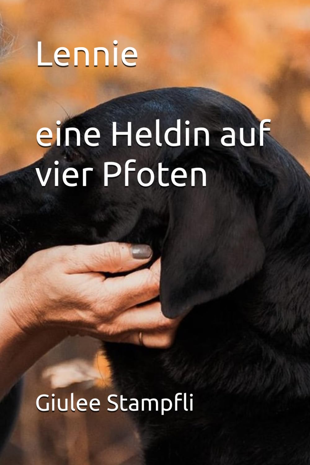 Lennie, eine Heldin auf vier Pfoten