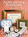 Alphabets & Samplers: 40 Cross Stitch and Charted Designs