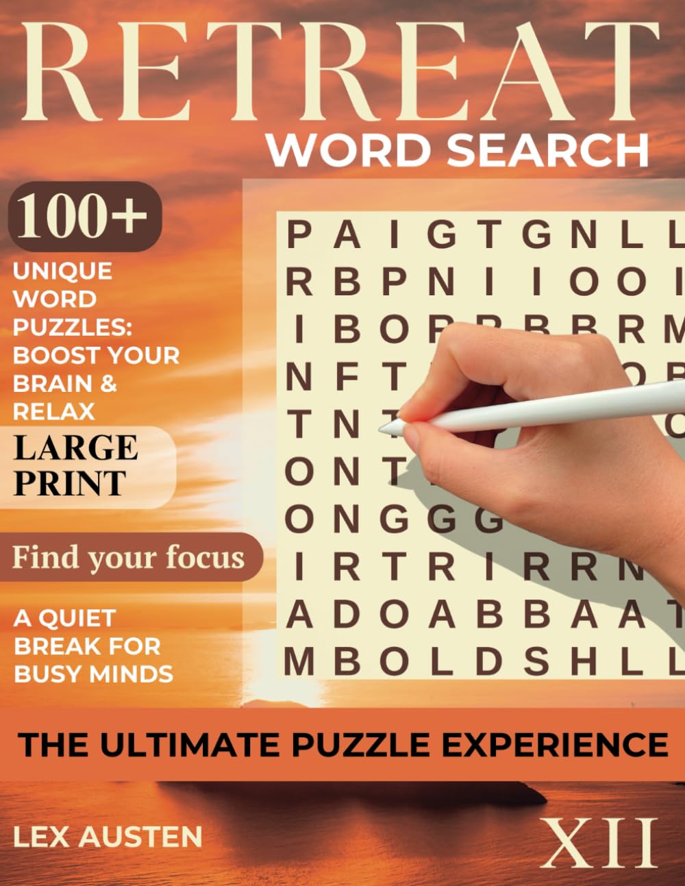 Retreat Word Search: Brain Health & Relaxation for Adults and Seniors Book 12: 100+ Large Print Puzzles for Cognitive Wellness, Focus, and Calm