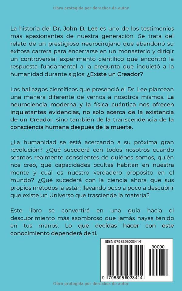 Miniatura 2 de El científico que comprobó la existencia de Dios El inspirador testimonio que da respuesta a la pregunta fundamental que ha enfrentado a científicos