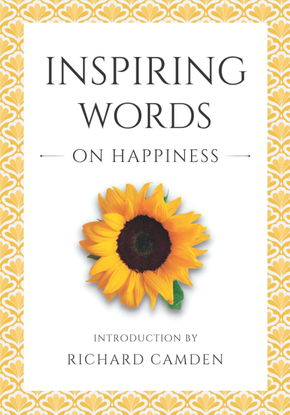 Inspiring Words on Happiness: Seniors | Dementia | Alzheimer’s | Memory Loss | Stroke Recovery | Cognitive Disability (Books for Seniors)