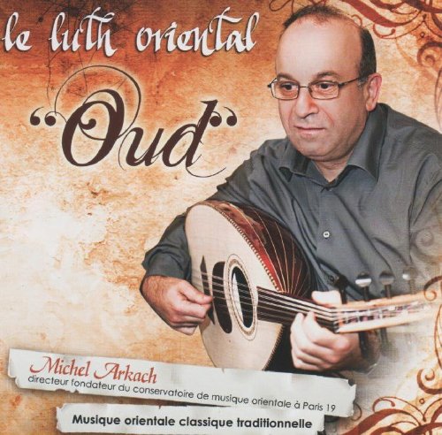 Le Luth Oriental "Oud"