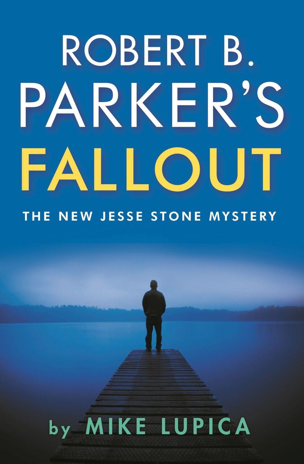 Robert B. Parkers Fallout by Mike Lupica PAPERBACK 9780857305459