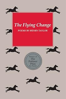 The Flying Change: Poems