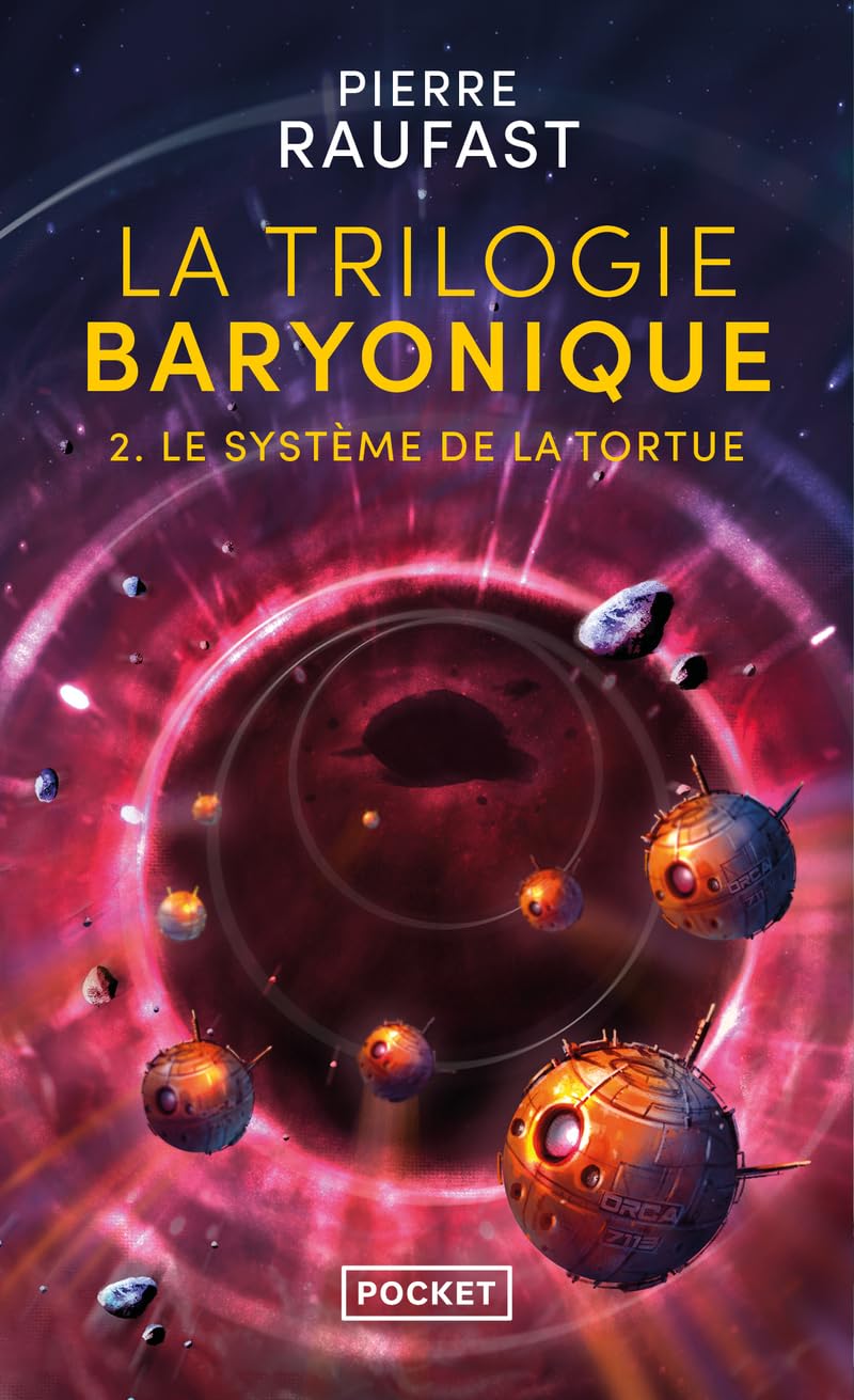 La Trilogie baryonique - Tome 2 Le système de la tortue (2)