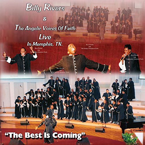 Bill Rivers Singer Play The Best Is Coming by Billy Rivers on Amazon Music