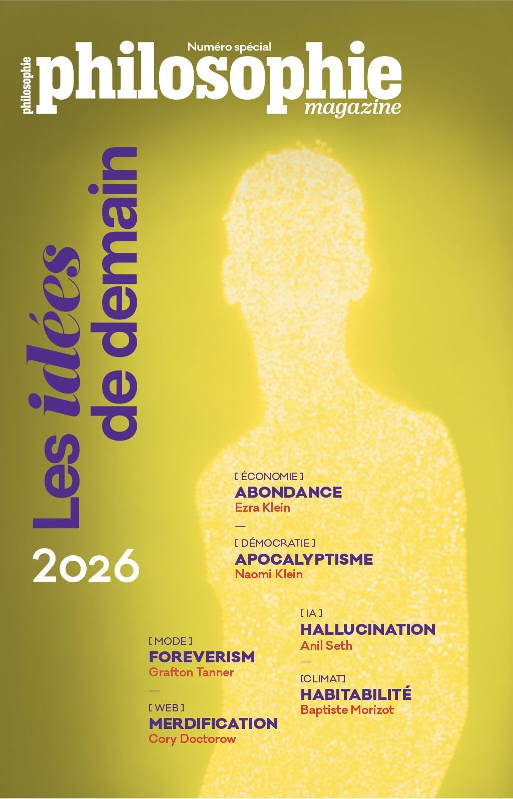 Philosophie Magazine Numéro Spécial 2026 : Les idées de demain
